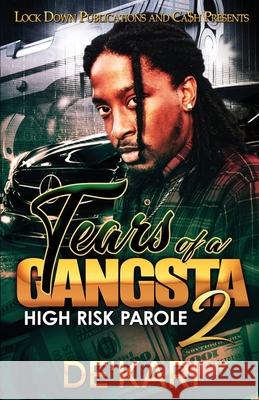 Tears of a Gangsta 2: High Risk Parole De'kari 9781952936234 Lock Down Publications - książka