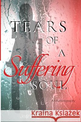 Tears of A Suffering Soul Jeannette Roberson 9781734634396 Jeannette Roberson - książka