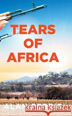 Tears of Africa Alan Perrie 9781800311619 New Generation Publishing - książka