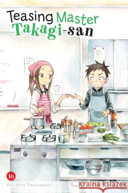 Teasing Master Takagi-san, Vol. 16 Soichiro Yamamoto 9781975346768 Little, Brown & Company - książka