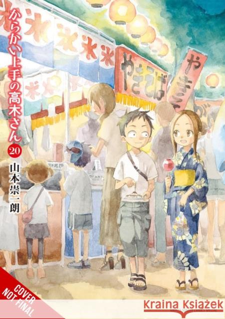 Teasing Master Takagi-san, Vol. 20 Taylor Engel 9798855410716 Little, Brown & Company - książka