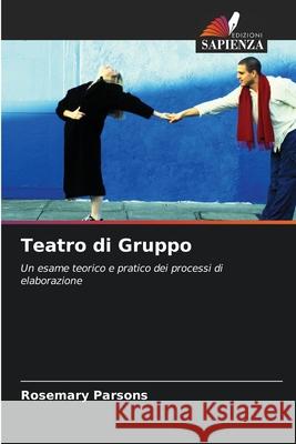 Teatro di Gruppo Rosemary Parsons 9786203080582 Edizioni Sapienza - książka