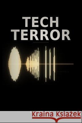 Tech Terror Cinnamon, S. 9798189591518 Independently Published - książka