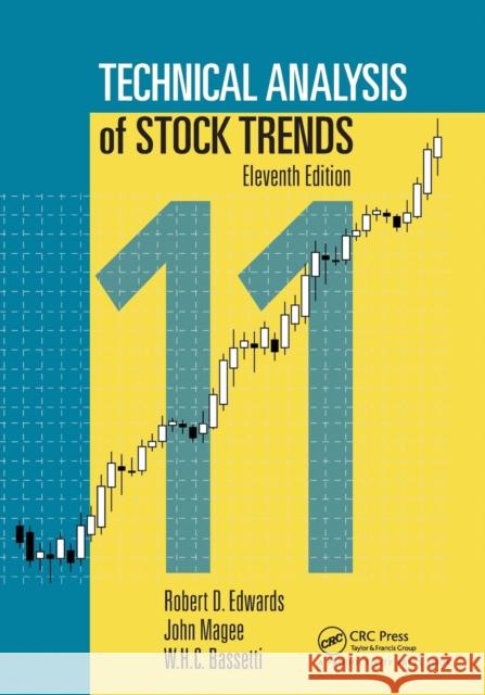 Technical Analysis of Stock Trends Robert D. Edwards John Magee W. H. C. Bassetti 9781032241821 Taylor & Francis Ltd - książka