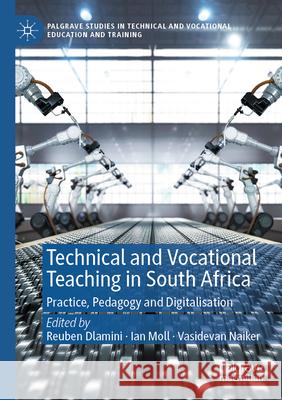 Technical and Vocational Teaching in South Africa  9783031582080 Springer Nature Switzerland - książka