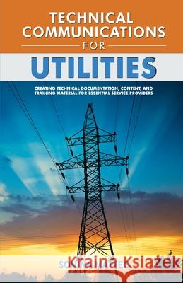 Technical Communications for Utilities MATTEO SONINA MATTEO 9798985524406 Tech Research Services - książka