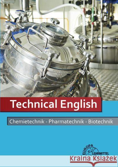 Technical English Bierwerth, Walter, Eisenhardt, Klaus, Paul, Claus-Dieter 9783758520372 Europa-Lehrmittel - książka