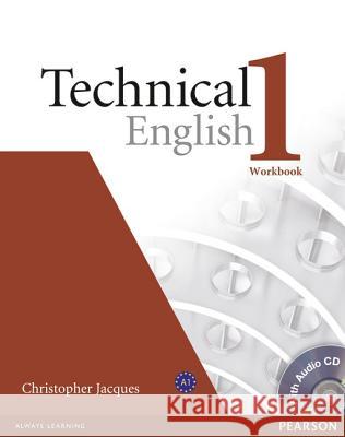 Technical English Level 1 Workbook without Key/CD Pack: Industrial Ecology Christopher Jacques 9781405896535 Longman - książka