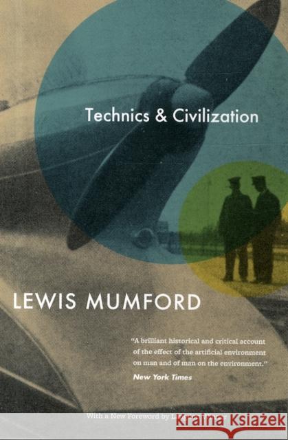 Technics and Civilization Lewis Mumford Langdon Winner 9780226550275 The University of Chicago Press - książka