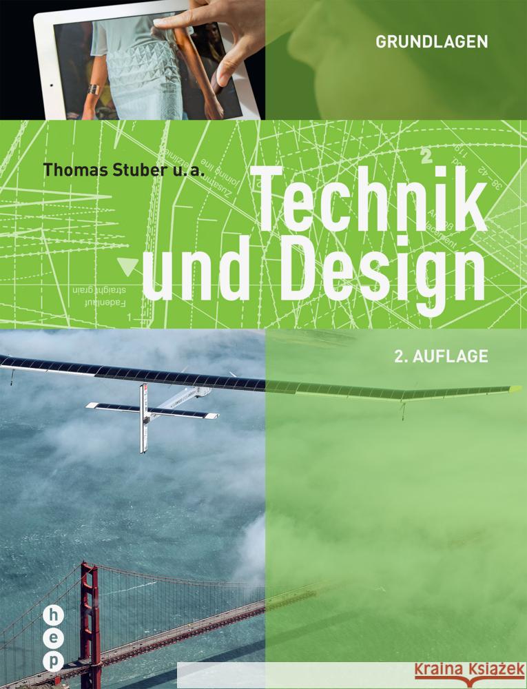 Technik und Design - Grundlagen Stuber, Thomas 9783035517583 hep Verlag - książka