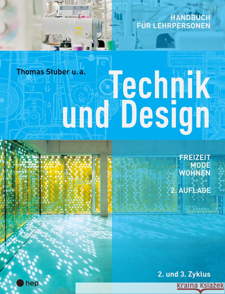 Technik und Design - Handbuch für Lehrpersonen Stuber, Thomas 9783035518542 hep Verlag - książka