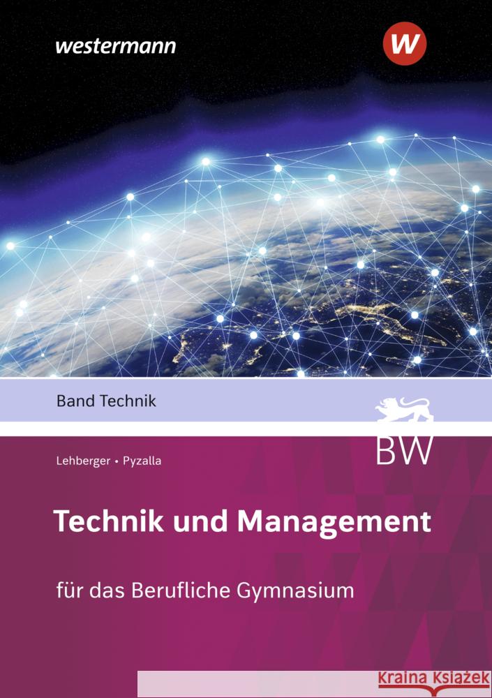 Technik und Management Stahlschmidt, Holger, GEORG PYZALLA, Lehberger, Juergen 9783427024941 Bildungsverlag EINS - książka