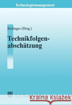 Technikfolgenabschätzung (Ta) Bullinger, Hans-Jörg 9783322871947 Vieweg+teubner Verlag - książka