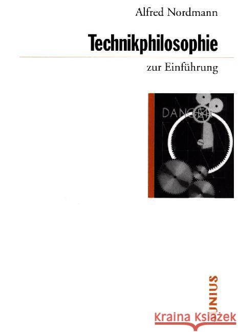 Technikphilosophie zur Einführung Nordmann, Alfred 9783885067245 Junius Verlag - książka