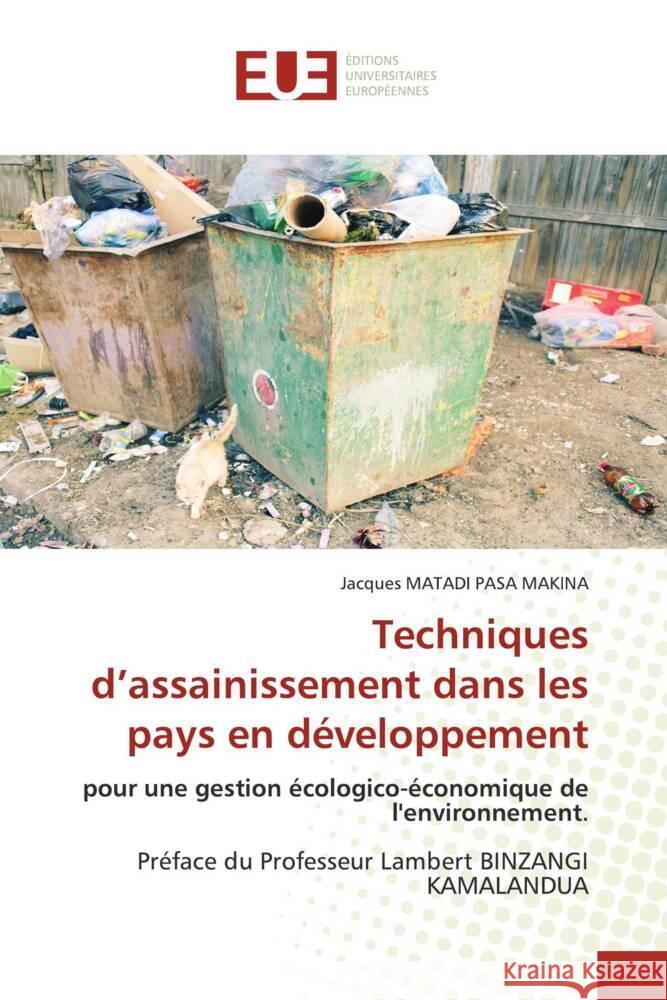 Techniques d'assainissement dans les pays en développement MATADI PASA MAKINA, Jacques 9786138432661 Éditions universitaires européennes - książka