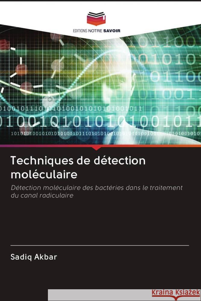 Techniques de détection moléculaire Akbar, Sadiq 9786202969895 Editions Notre Savoir - książka