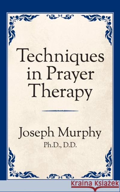 Techniques in Prayer Therapy  9781722501402 G&D Media - książka