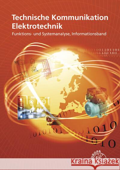 Technische Kommunikation Elektrotechnik Informationsband Gebert, Horst, Häberle, Gregor, Jöckel, Hans Walter 9783808531013 Europa-Lehrmittel - książka