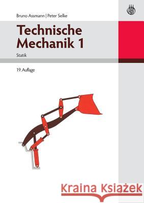 Technische Mechanik 1 Assmann, Bruno 9783486591330 Oldenbourg - książka