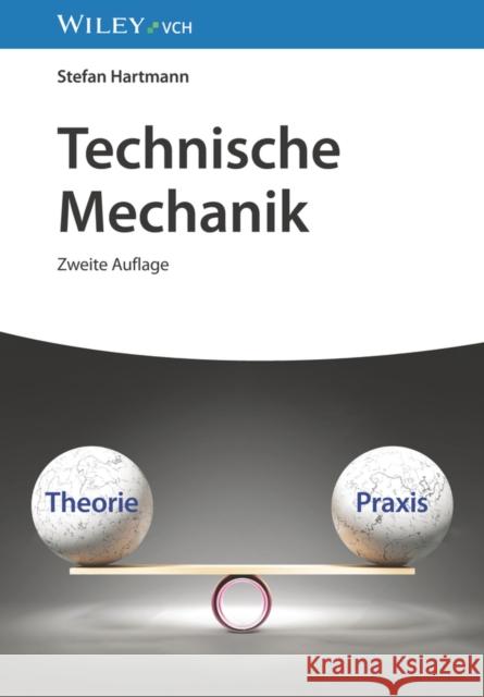 Technische Mechanik 2e S Hartmann 9783527353231 Wiley-VCH Verlag GmbH - książka