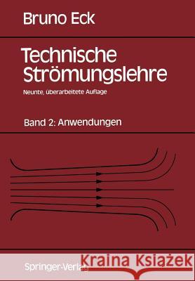 Technische Strömungslehre: Band 2: Anwendungen Ermshaus, Rolf 9783540534266 Springer - książka