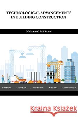 Technological Advancements in Building Construction Mohammad Arif Kamal 9781636482408 Eliva Press - książka