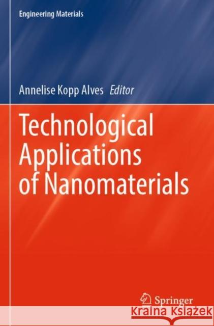 Technological Applications of Nanomaterials  9783030869038 Springer International Publishing - książka