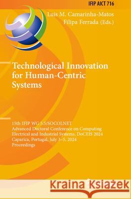 Technological Innovation for Human-Centric Systems  9783031638534 Springer Nature Switzerland - książka