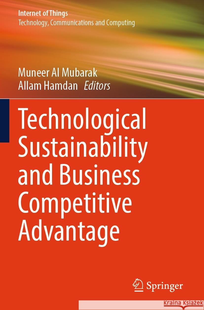 Technological Sustainability and Business Competitive Advantage  9783031355271 Springer International Publishing - książka