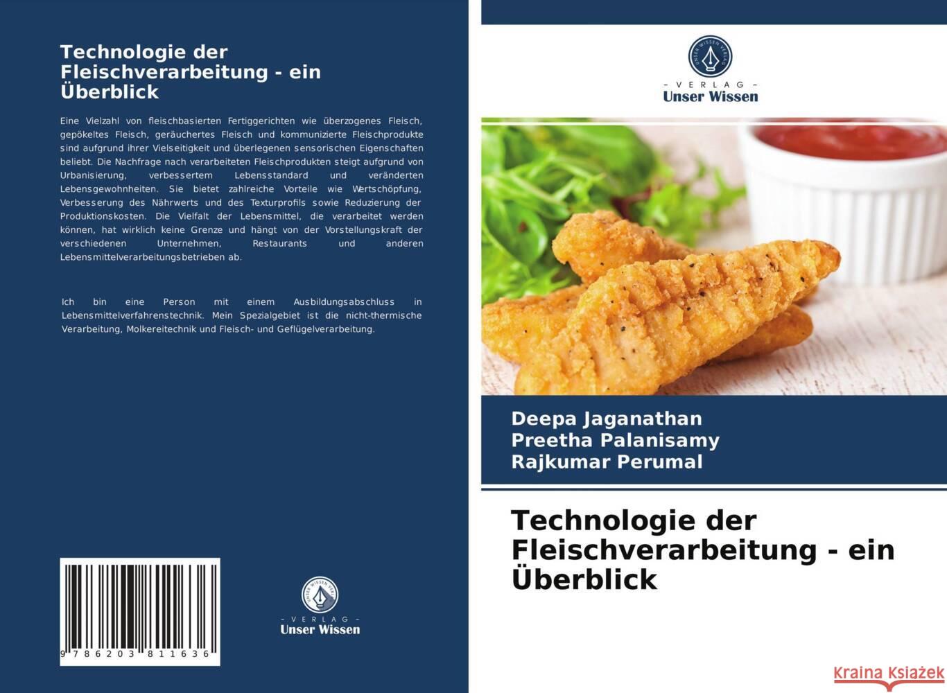 Technologie der Fleischverarbeitung - ein Überblick Jaganathan, Deepa, Palanisamy, Preetha, Perumal, Rajkumar 9786203811636 Verlag Unser Wissen - książka