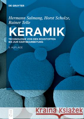 Technologie Von Den Rohstoffen Bis Zur Hartbearbeitung Hermann Salmang Horst Scholze Rainer Telle 9783110742381 de Gruyter - książka