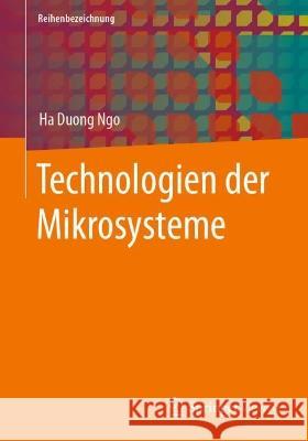 Technologien der Mikrosysteme Ha Duong Ngo 9783658374976 Springer Vieweg - książka