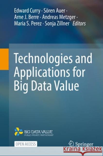 Technologies and Applications for Big Data Value Edward Curry S 9783030783068 Springer - książka