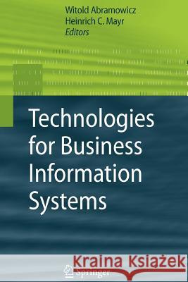 Technologies for Business Information Systems Witold Abramowicz Heinrich C. Mayr 9789048174157 Not Avail - książka