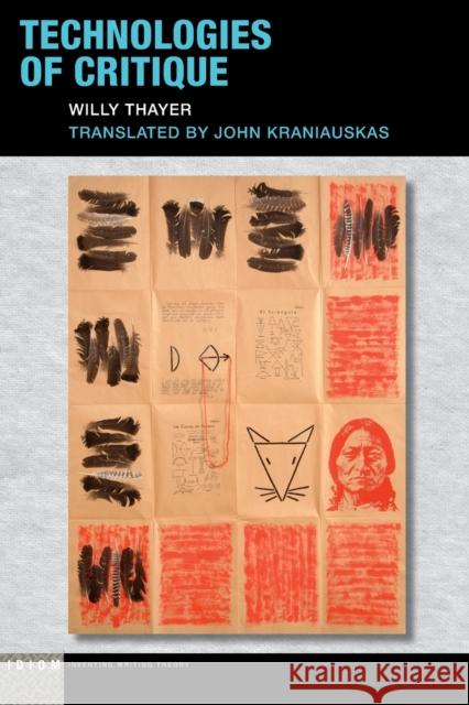 Technologies of Critique Willy Thayer John Kraniauskas 9780823286737 Fordham University Press - książka