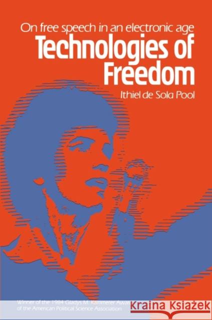 Technologies of Freedom Ithiel De Sola Pool 9780674872332 Belknap Press - książka