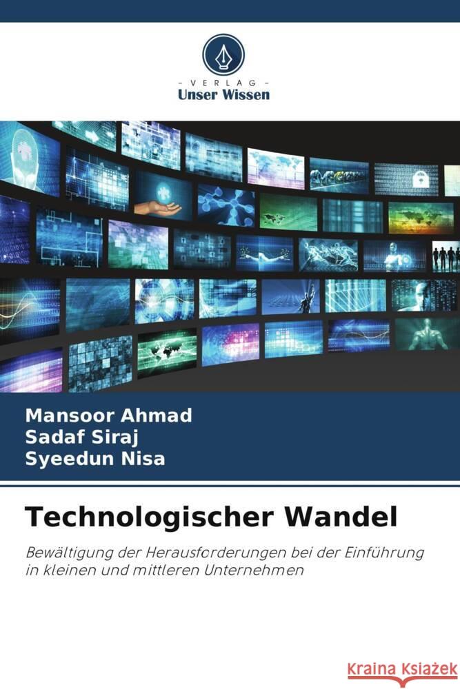 Technologischer Wandel Mansoor Ahmad Sadaf Siraj Syeedun Nisa 9786208039240 Verlag Unser Wissen - książka