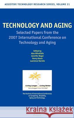 Technology and Aging Mihailidis, Alex 9781586038151 IOS PRESS - książka