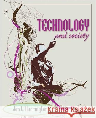 Technology and Society Harrington 9780763750947 JONES AND BARTLETT PUBLISHERS, INC - książka