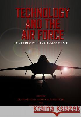 Technology and the Air Force A Retrospective Assessment Watson, George M. 9781478297048 Createspace - książka