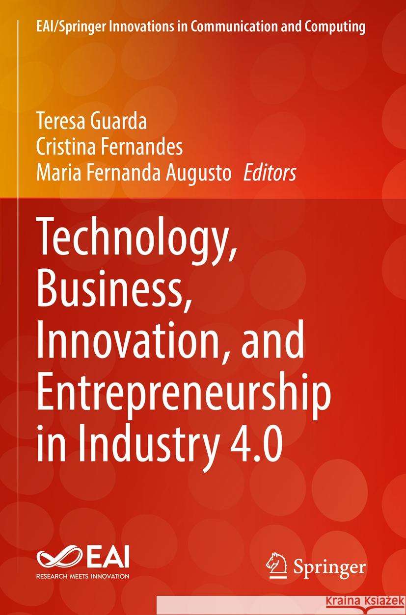 Technology, Business, Innovation, and Entrepreneurship in Industry 4.0  9783031179624 Springer International Publishing - książka