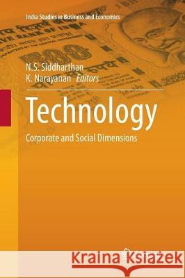 Technology: Corporate and Social Dimensions Siddharthan, N. S. 9789811094200 Springer - książka