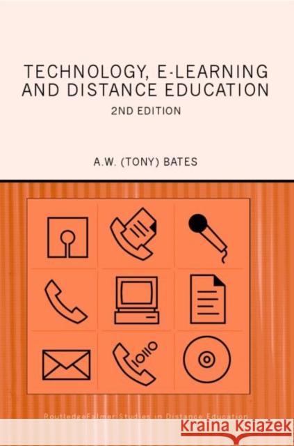 Technology, e-learning and Distance Education A. W. Bates 9780415284370 Routledge - książka