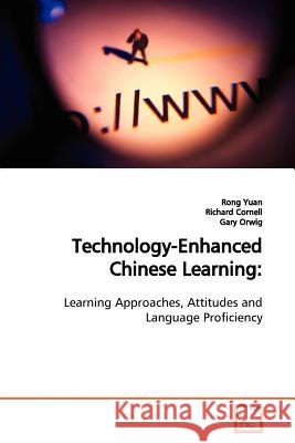 Technology-Enhanced Chinese Learning Rong Yuan 9783639134803 VDM Verlag - książka