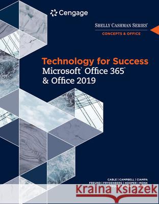 Technology for Success and Shelly Cashman Series Microsoftoffice 365 & Office 2019 Cable, Sandra 9780357026380 Cengage Learning - książka