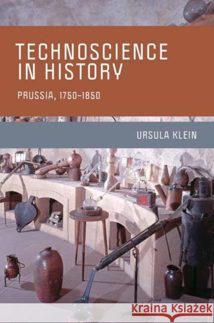 Technoscience in History Ursula Klein 9780262539296 MIT Press Ltd - książka