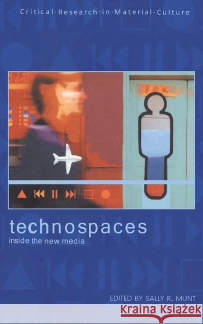 Technospaces Munt, Sally R. 9780826450043 Continuum International Publishing Group - książka
