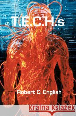 TECHs: Tales of Enhanced Athletes English, Robert 9781440499807 Createspace - książka