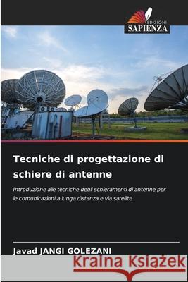 Tecniche di progettazione di schiere di antenne Javad Jang 9786207681075 Edizioni Sapienza - książka