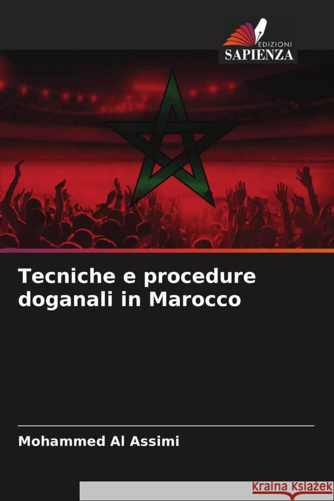 Tecniche e procedure doganali in Marocco Mohammed A 9786207416875 Edizioni Sapienza - książka